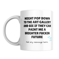 Brighter Future Art Gallery Mug – front view