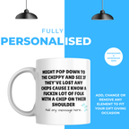 Chip on Their Shoulder Mug – personalisation information