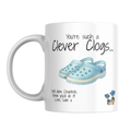 Clever Clogs Mug – front view