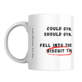 Could Gym Should Gym Biscuit Tin Mug – front view