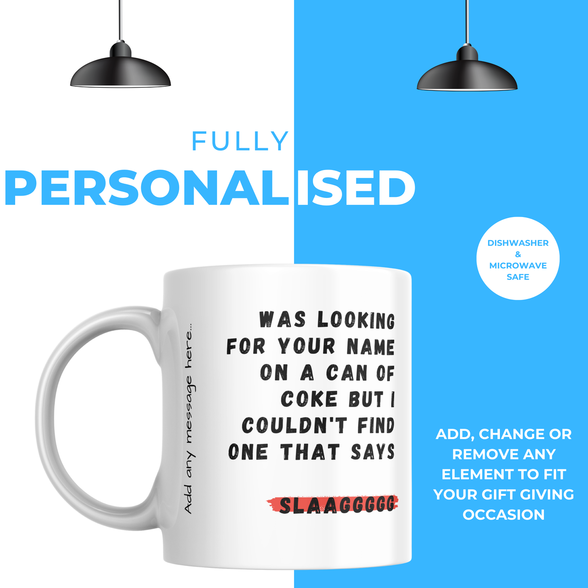 Couldn’t Find Your Name on a Coke Can Mug – personalisation information