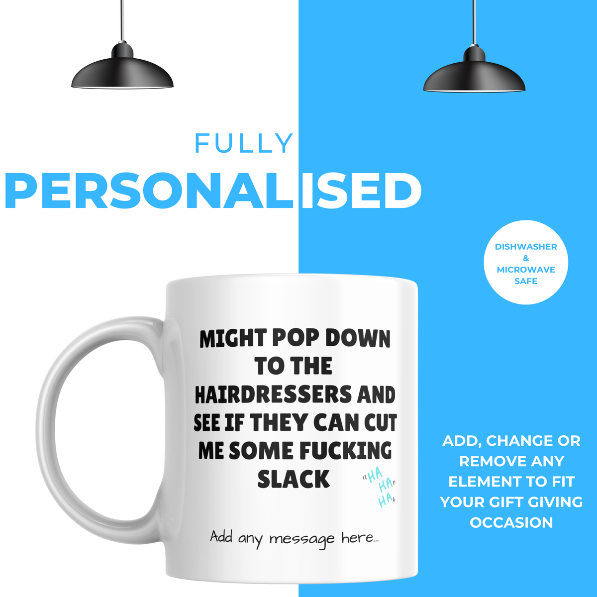Cut Me Some Slack Hairdresser Mug – personalisation information