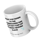 Cut Me Some Slack Hairdresser Mug – angled view