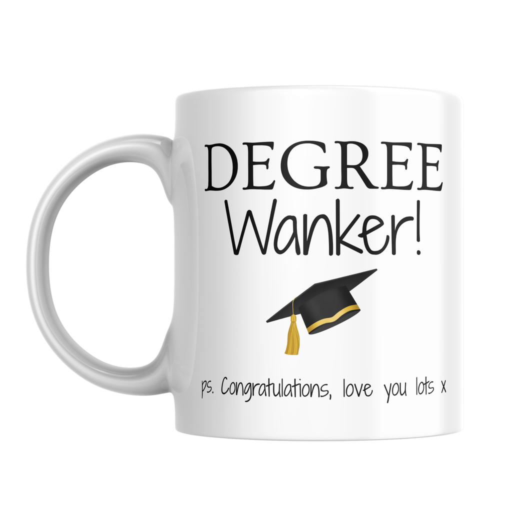 Degree Wanker Mug – front view