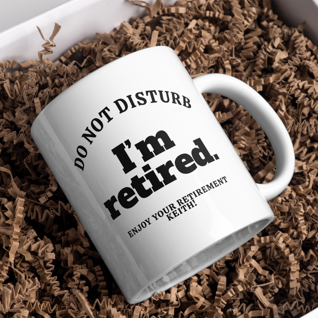 Do Not Disturb Bold Retired Mug – gift presentation on paper packing