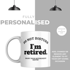 Do Not Disturb Bold Retired Mug – personalisation information