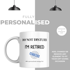 Do Not Disturb Retired Stamp Mug – personalisation information