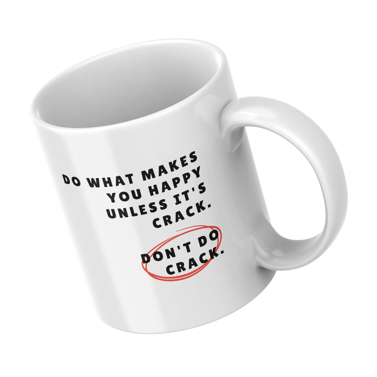 Do What Makes You Happy Mug – angled view