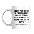 Fresh Fucks Florist Mug – front view