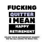 Fucking Quitter Block Lettering Retirement Mug – original flat artwork