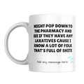 Full of Shite Pharmacy Mug – front view