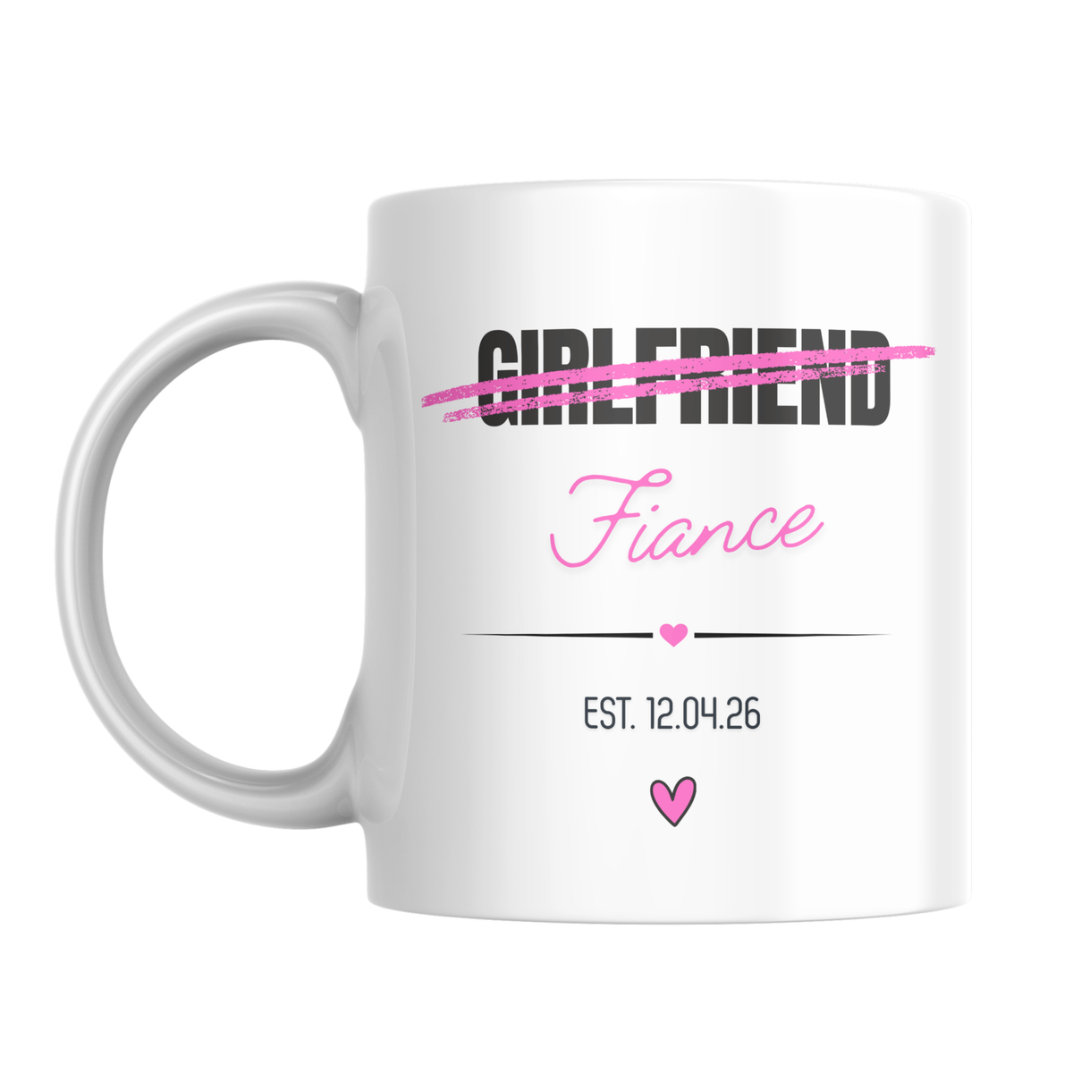 Girlfriend to Fiancée Engagement Mug – front view