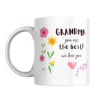 Grandma You Are the Best Mug – front view