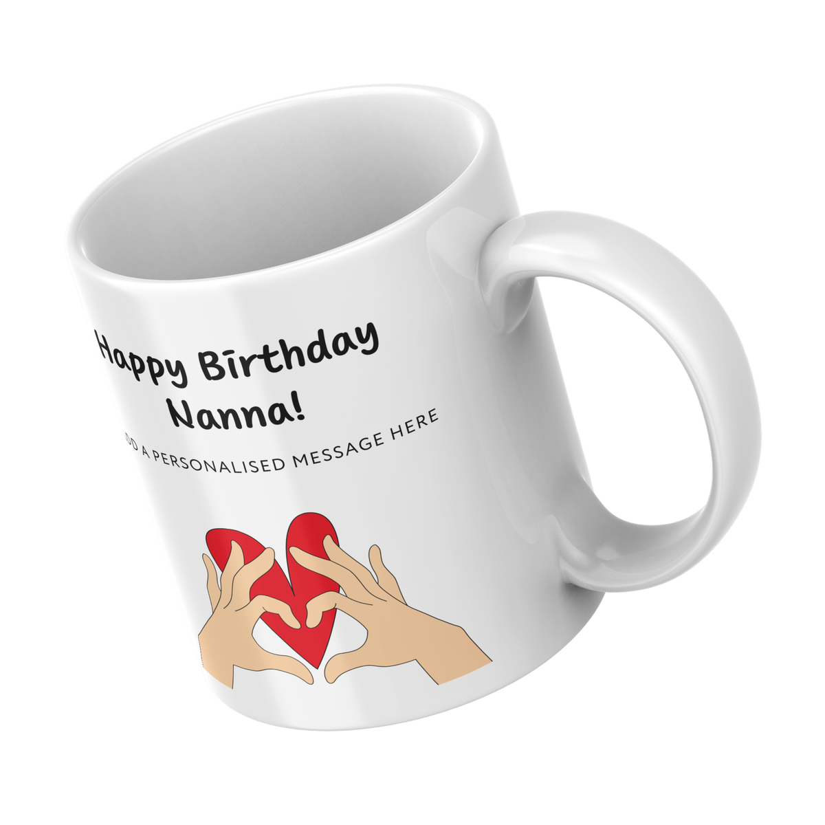 Happy Birthday Nanna Mug – angled view