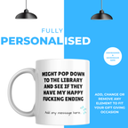 Happy Ending Library Mug – personalisation information