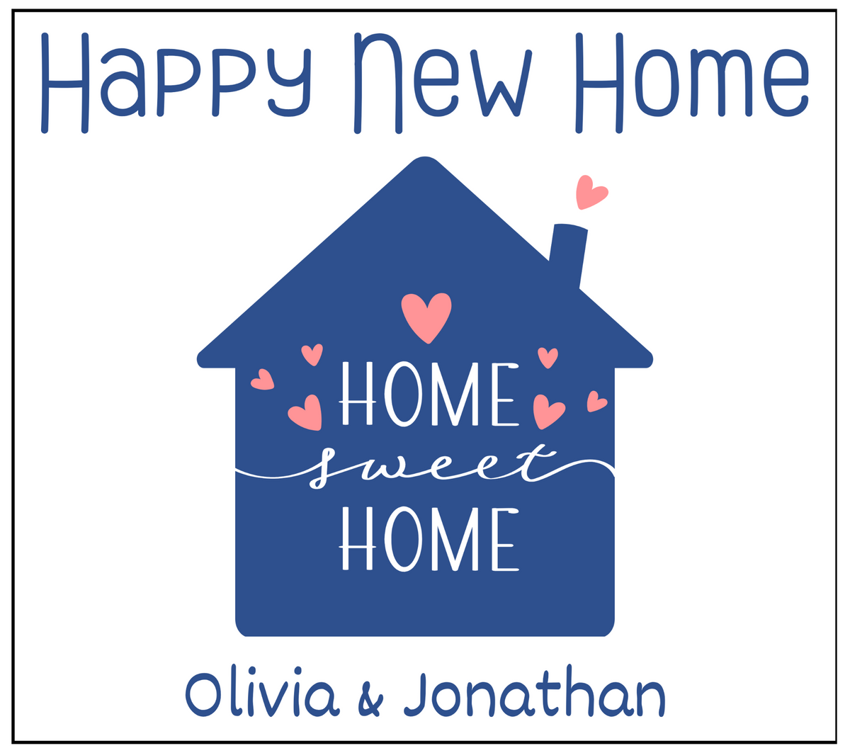 Happy New Home Home Sweet Home personalised candle label design