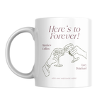 Here’s to Forever Champagne Engagement Mug – front view
