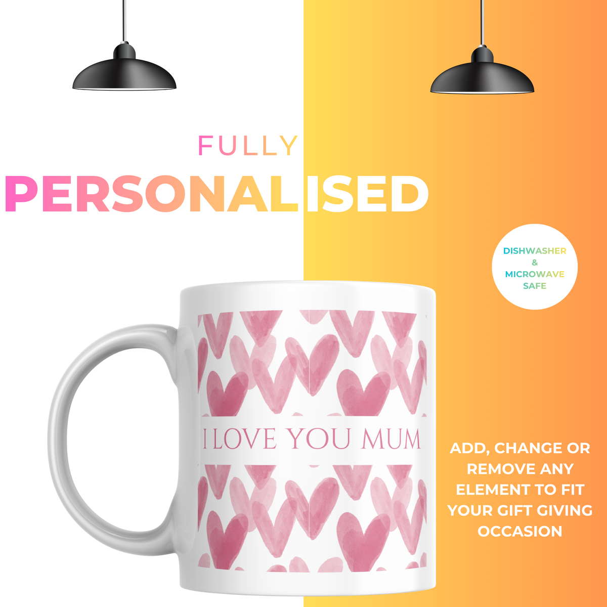 I Love You Mum Mug – personalisation information