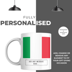 Personalised Italy flag mug – personalisation and care information