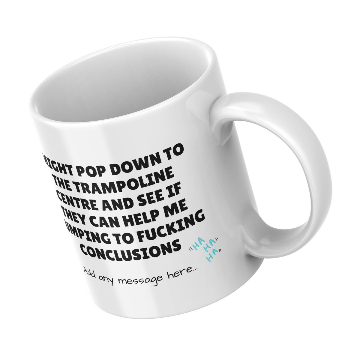 Jumping to Conclusions Trampoline Mug – angled view
