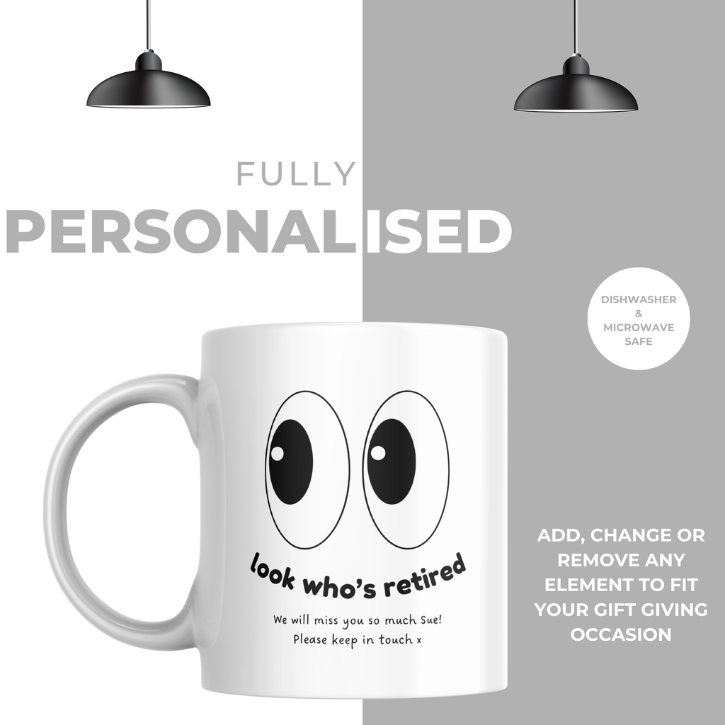 Look Whos Retired Cartoon Eyes Mug – personalisation information