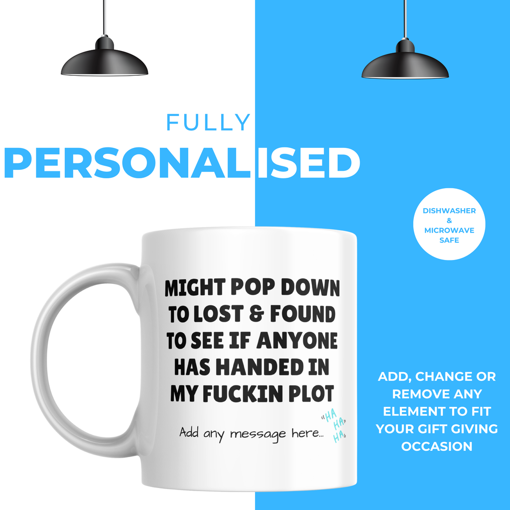 Lost My Plot Lost and Found Mug – personalisation information