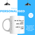 Love and Anger Like a Lava Lamp Mug – personalisation information