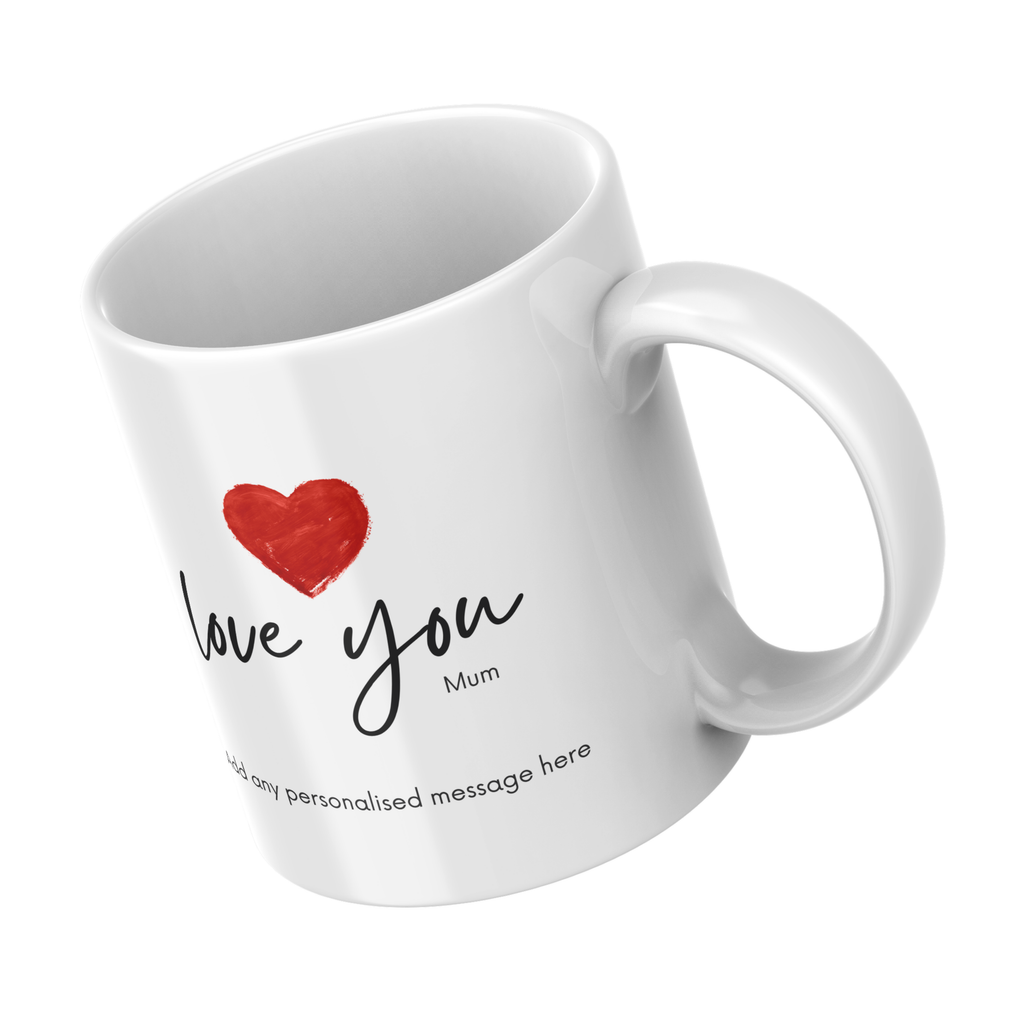Love You Mum Mug – angled view