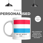 Personalised Luxembourg flag mug – personalisation and care information