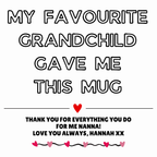 My Favourite Grandchild Gave Me This Mug – original flat artwork