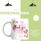 Pink Floral Thank You Mug – personalisation information