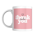 Pink Thank You Name Mug – front view