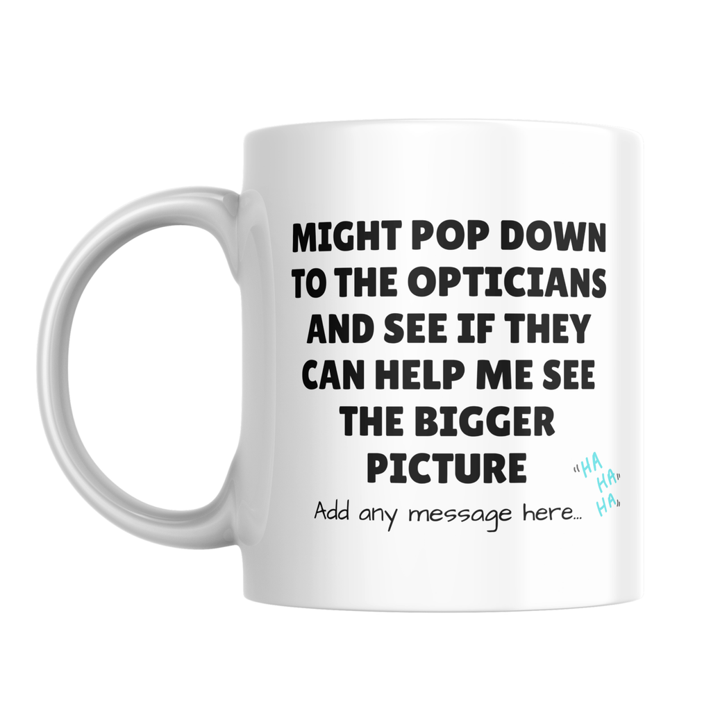 See the Bigger Picture Optician Mug – front view