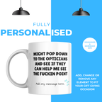 See the Point Optician Mug – personalisation information