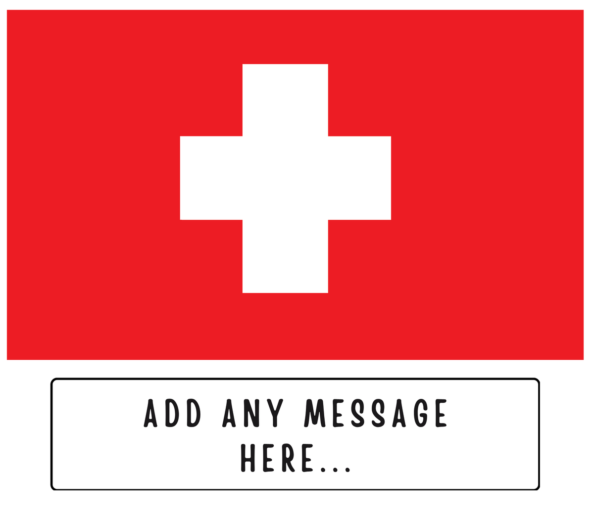 Personalised Switzerland flag mug – flat source artwork with space for a personalised message