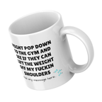Weight off My Shoulders Gym Mug – angled view