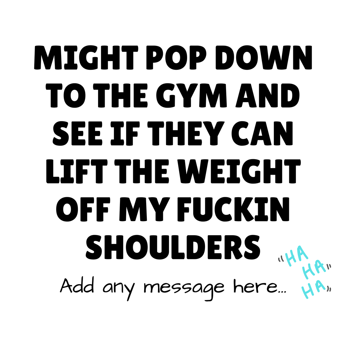Weight off My Shoulders Gym Mug – original flat artwork