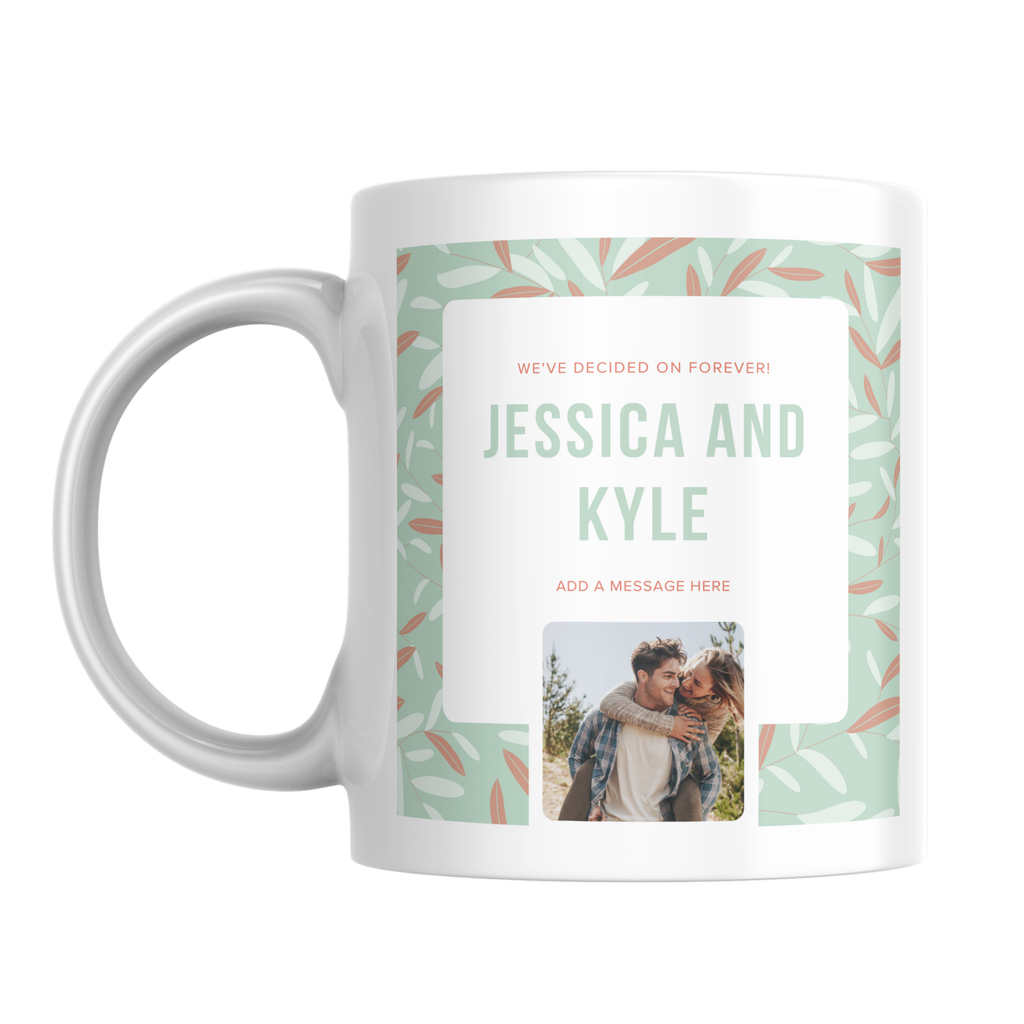 We’ve Decided on Forever Photo Engagement Mug – front view with example photo