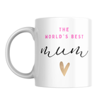 World’s Best Mum Mug – front view