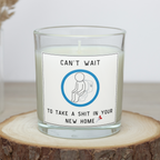 Funny rude new home candle with Can't Wait to Take a Shit in Your New Home design