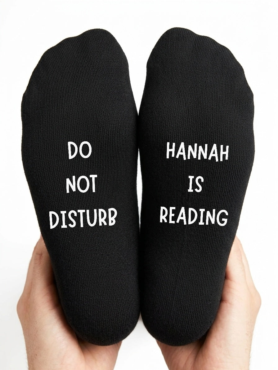 Do Not Disturb Reading Socks – Personalised Book Lover Gift – close-up of the wording