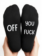 Off You Fuck Socks – Rude Custom Message Gift – close-up of the wording