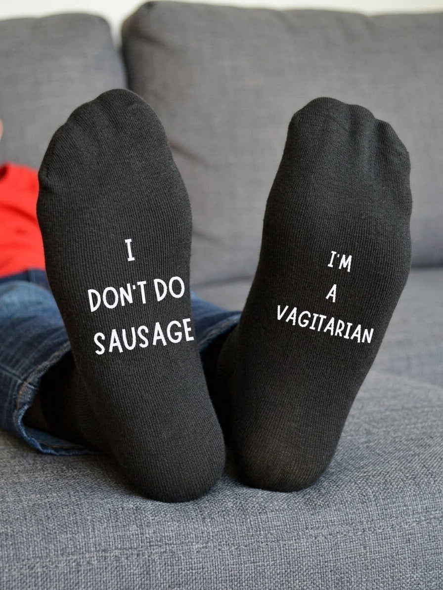 I don't do sausage, I'm a vagitarian black socks — sofa view