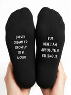 Absolutely Killing It Socks – Rude Funny Quote Gift – close-up of the wording
