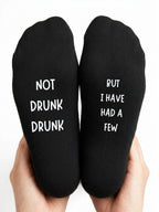 Not Drunk Drunk Socks – I Have Had a Few Funny Gift – close-up of the wording