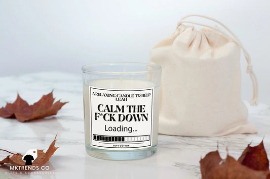 Calm The Fuck Down Personalised Candle | Funny Candle | Novelty Gift MKTrends Co